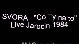 SVORA  Jarocin 1984