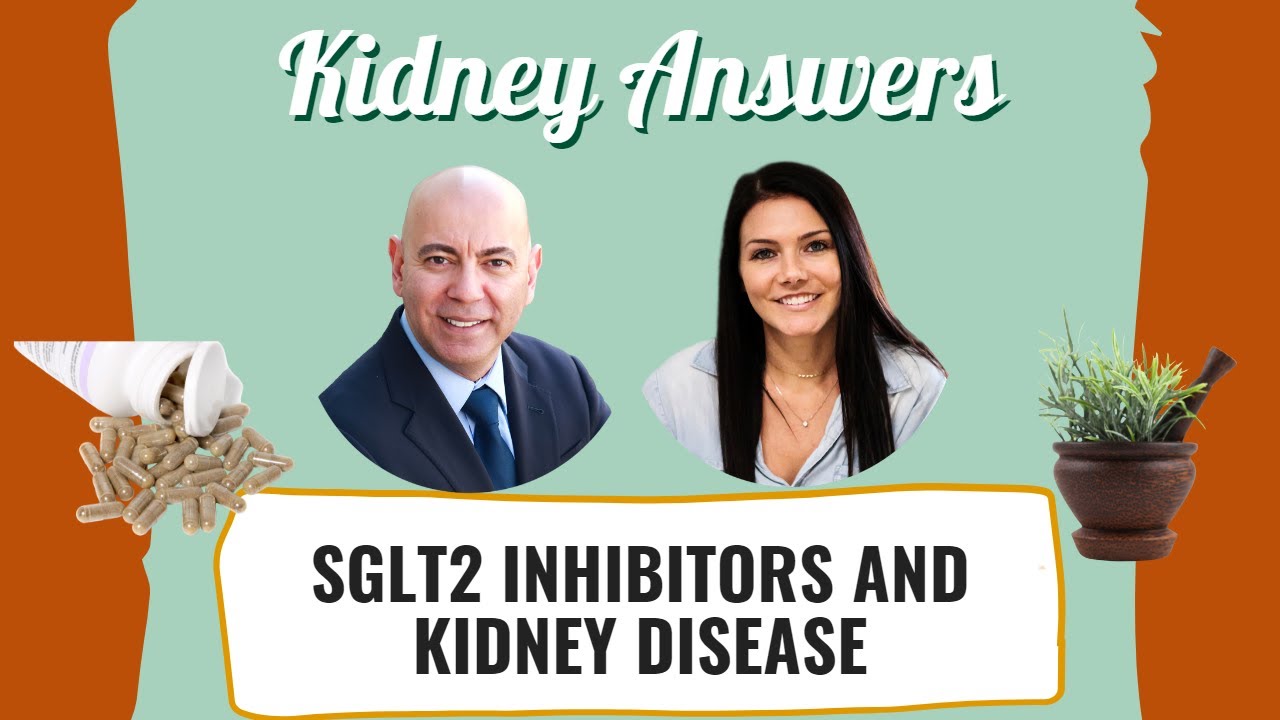 What are SGLT2 inhibitors and how do they affect kidney disease?