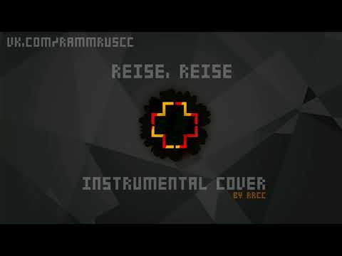 Rammstein - Reise, Reise (instrumental cover) [2017 Live Version]