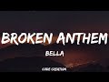 BELLA Broken Anthem Lyrics PROVE THEM WRONG