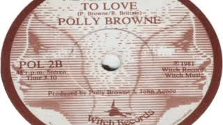 Polly Browne   Never Dared To Love B Side 1981 1982