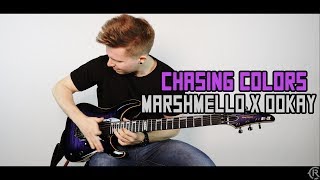 Chasing Colors - Marshmello x Ookay (feat. Noah Cyrus) - Cole Rolland (Guitar Remix)