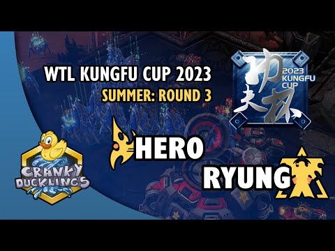 herO vs Ryung - PvT | #WTL KungFu Cup 2023: Round 3 | Open StarCraft 2 Tournament