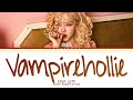 ROSÉ Vampirehollie Lyrics Color Coded Lyrics