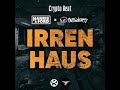 Irrenhaus - Harris & Ford x Outsiders (Crypto Beat Remix) Irrenhaus - Harris & Ford x Outsiders (Crypto Beat Remix)