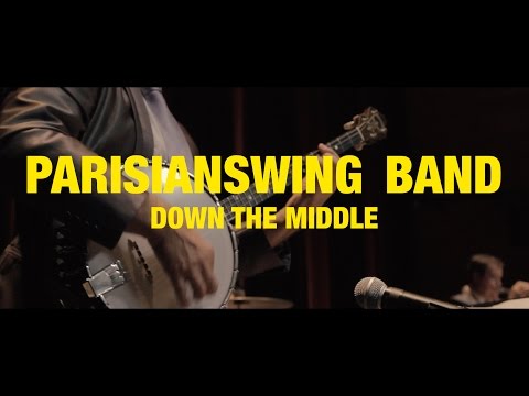 PARISIANSWING BAND - DOWN THE MIDDLE