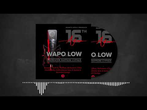 Adam Mchomvu Ft All Presenters Cypher - WAPO LOW