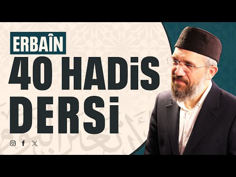 Hadis Dersleri - 4 | İhsan Şenocak