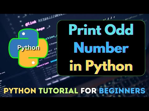 7 How To Print Odd Number In Python Using While Loop Python Tutorial For Beginners