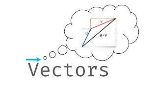Introduction to Vectors - How to Add Vectors and Do Scalar Multiplication Geometrically