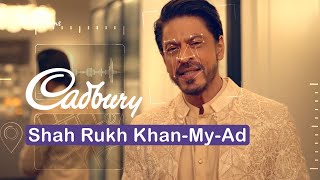 Cadbury - Shah Rukh Khan-My-Ad