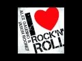 I Love Rock and Roll - Alex Gaudino & Jason ...