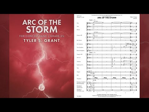 ARC OF THE STORM by Tyler S. Grant (Gr. 2½, Concert Band)