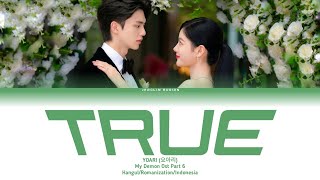 Download lagu (요아리) YOARI - TRUE (MY DEMON OST Part.6) Lyrics Terjemahan Indonesia mp3