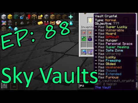 Going out with a Bang Sky Vaults Map Episode 88 Modded Minecraft