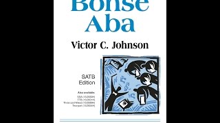Bonse Aba (SATB) - Victor C. Johnson