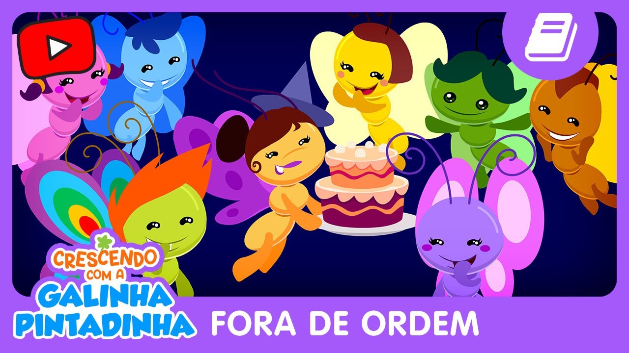 Crescendo com a Galinha Pintadinha | Fora de Ordem