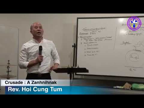 Mi Tei Le Mi Nek Cu A Miak Lo Taktak - Rev. Hoi Cung Tum