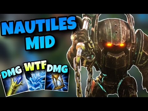 NAUTILUS MID DESTROYS EVERYONE - League OF Legends