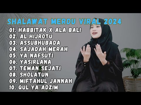 KUMPULAN LAGU ARAB VIRAL 2024 HABITAK X ALA BALI - AL HIJROTU SAJADAH MERAH - SHOLAWAT AI KHODIJAH