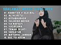 KUMPULAN LAGU ARAB VIRAL 2024 HABITAK X ALA BALI AL HIJROTU SAJADAH MERAH SHOLAWAT AI KHODIJAH