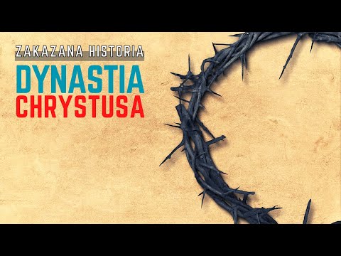 Zakazana historia - Dynastia Chrystusa. Film dokumentalny.