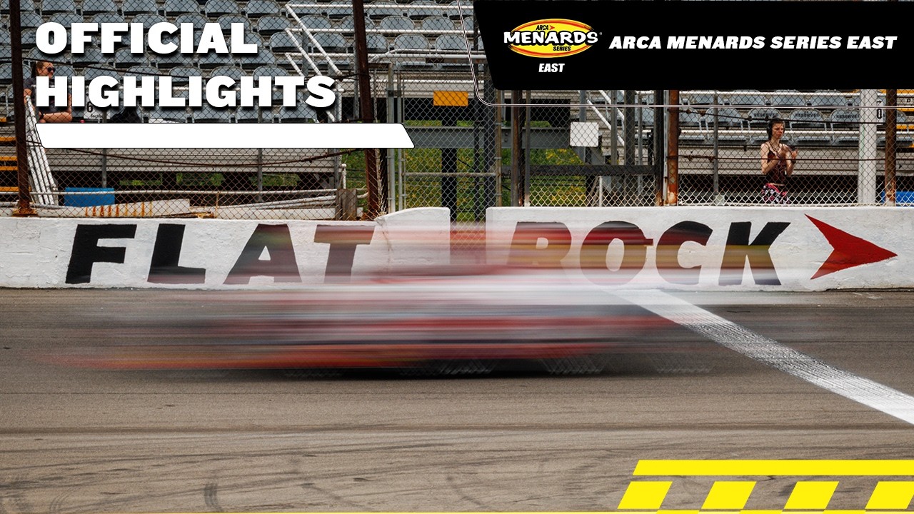 ARCA Menards Series East Highlights: Sunbelt Rentals 150