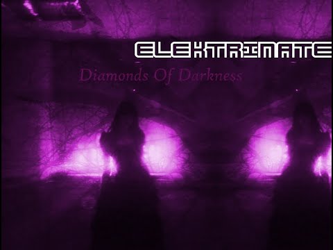 Elektrinate - Diamonds Of Darkness
