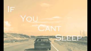 If You Can&#39;t Sleep (She &amp; Him Cover)