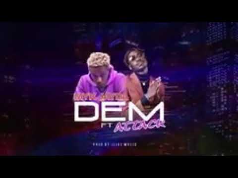myk jayda ft attack- DEM (official audio)