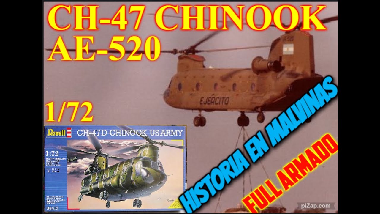 Chinook CH-47 AE-520 EJERCITO ARGENTINO-Historia, Vivencias, armado.