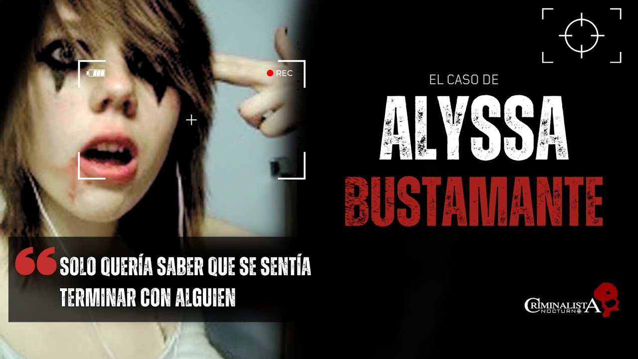 El caso de Alyssa Bustamante | Criminalista Nocturno