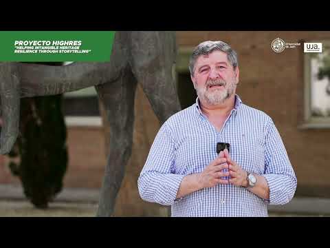 Bein@UJA | Projects | HIGRES "Helping Intangible Heritage Resilience through Storytelling"