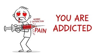 💀 YOU ARE ADDICTED TO PAIN AND SABOTAGING YOUR OWN HEALING