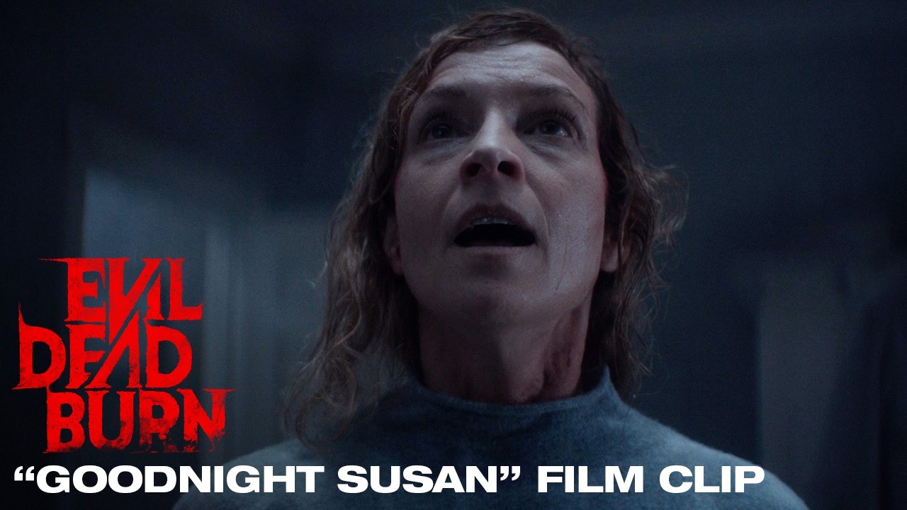 Evil Dead Burn | "Goodnight Susan" Film Clip | In Theaters July 10