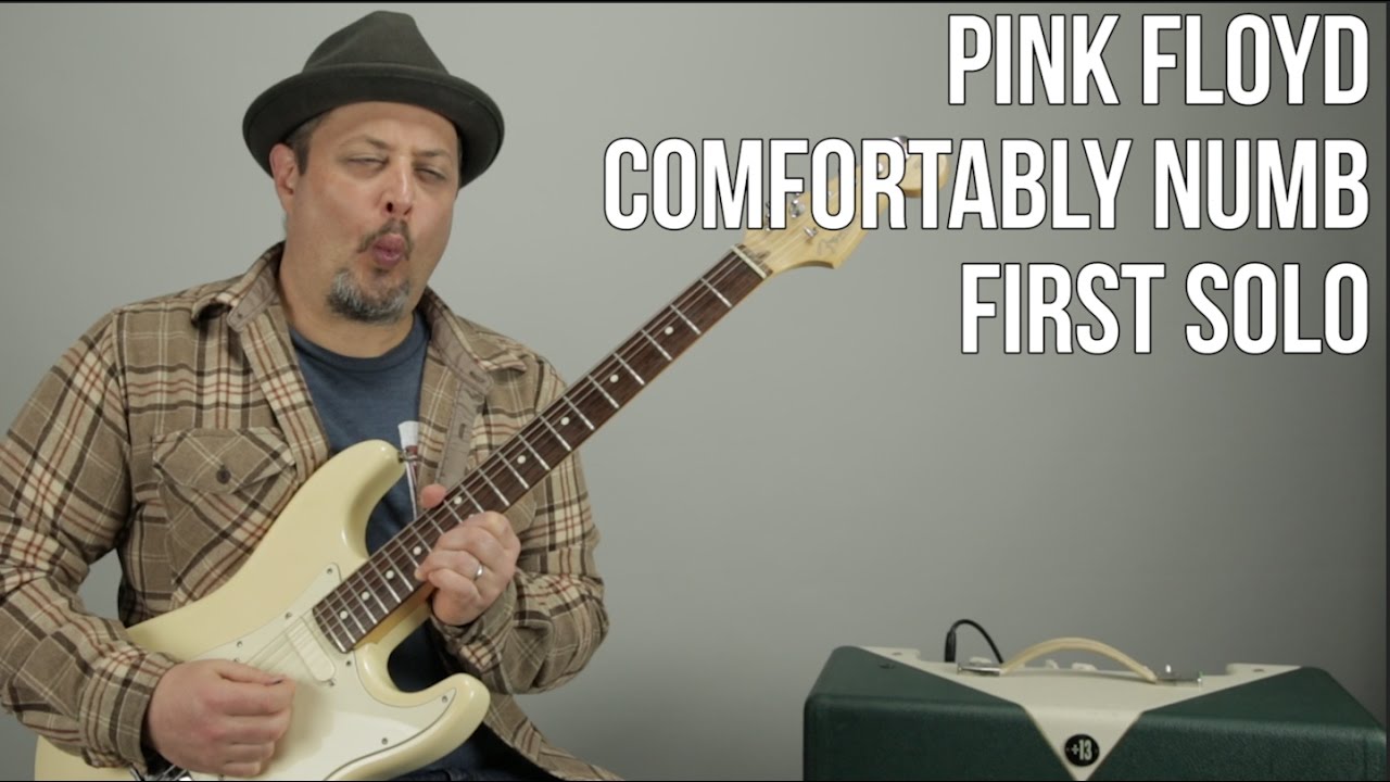 How to Play The First Solo To "Comfortably Numb" by Pink Floyd - David Gilmour solo