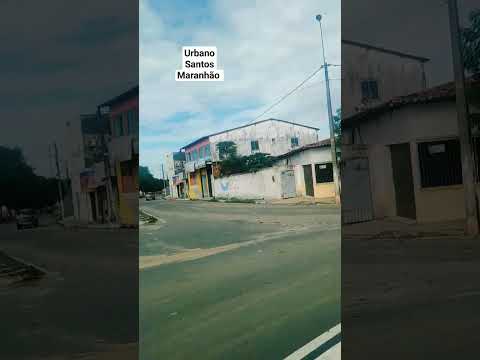 #urbano santos Maranhão