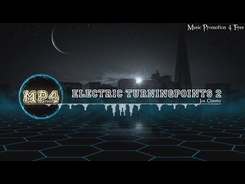 Electric Turningpoints 2 by Jan Chmelar - [Electro Music]