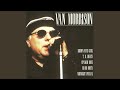 The Smile You Smile - Van Morrison - Topic The Smile You Smile