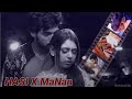 Hasi FT MaNan ️ Parth Samthaan Niti Taylor ‍ ️ Kaisi Yeh Yaariyan PaNi Kyy