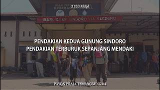 Download lagu MOUNT SINDORO - Payon Praja Temanggung #4 mp3