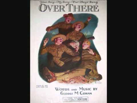 Henry Burr and the Peerless Quartet - Over There (1917)