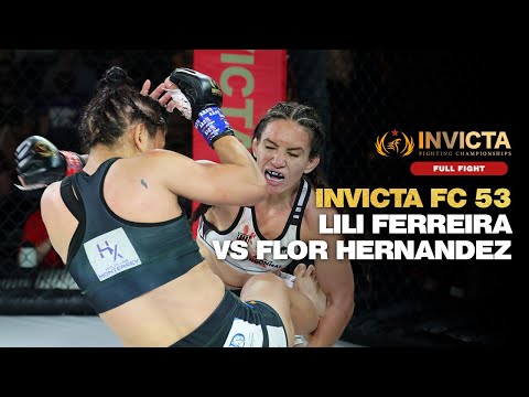 Invicta FC 53: Lili Ferreira vs. Flor Hernandez - Full Fight