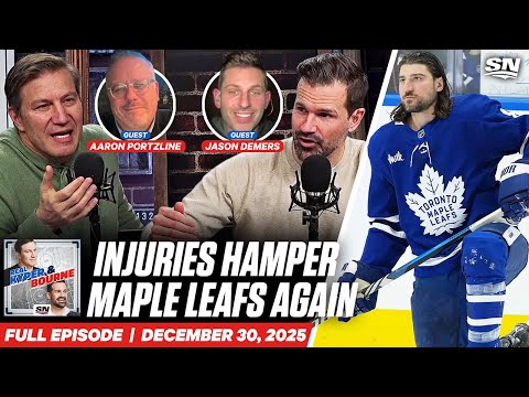 Injuries Test Maple Leafs' Depth | Real Kyper & Bourne