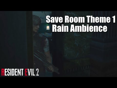 Resident Evil 2 Remake - Save Room Theme 1 + Rain Ambience