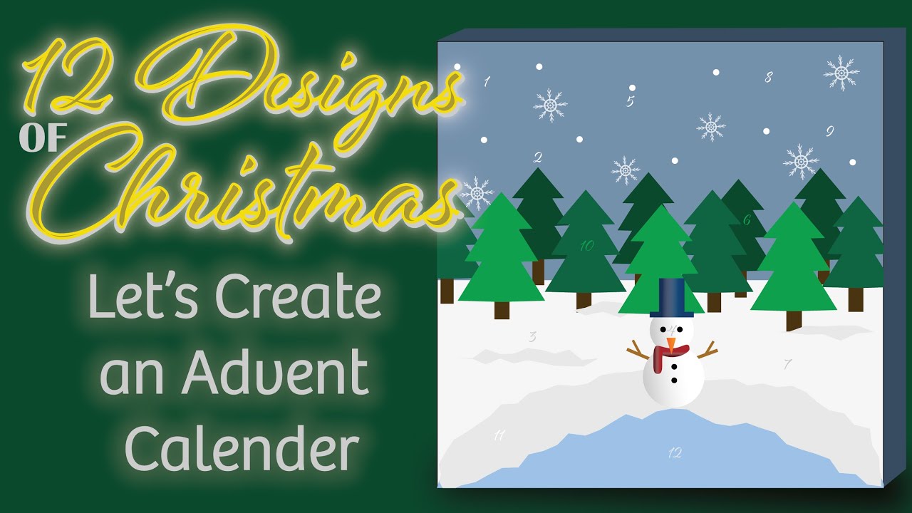 12 Designs of Xmas 🎄Day 1! Let's Create an Advent Calendar