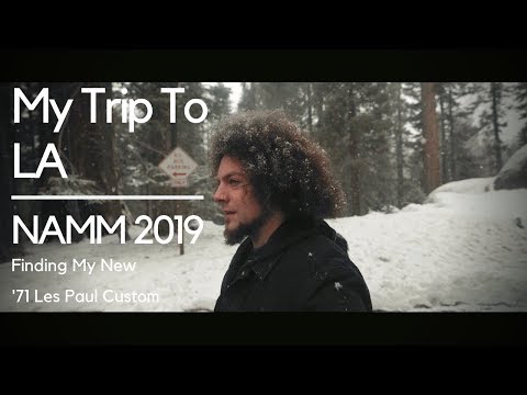 My Trip to LA | Finding My New '71 Gibson Les Paul Custom | NAMM 2019