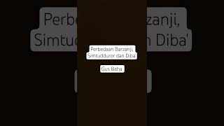 Download lagu Perbedaan Barzanji, Simtudduror dan Diba' #gusbaha mp3 Download lagu Perbedaan Barzanji, Simtudduror dan Diba' #gusbaha mp3