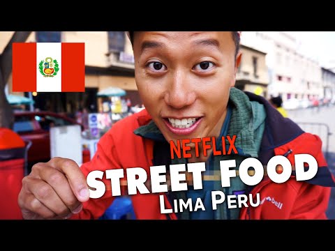 CRAZY STREET FOOD of LIMA, PERU 🇵🇪 Netflix Street Food and MORE!