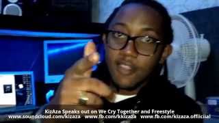KizAza talks about We Cry Together, Positive Addition, plus hot Freestyle